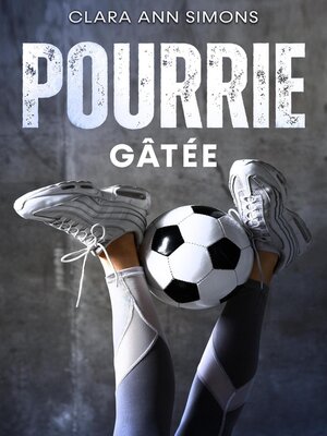 cover image of Pourrie gâtée